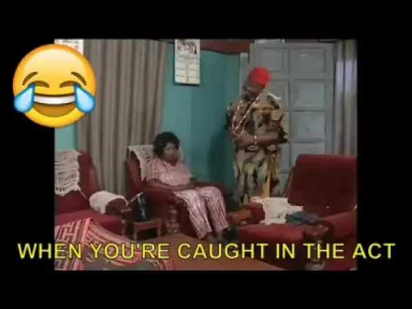 Short Comedy Clip -  When You are Caught in the ACT